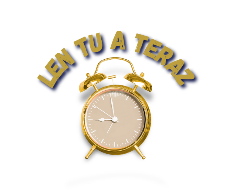 Len tu a teraz